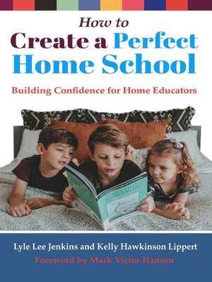 cover image of How to Create a Perfect Home School
